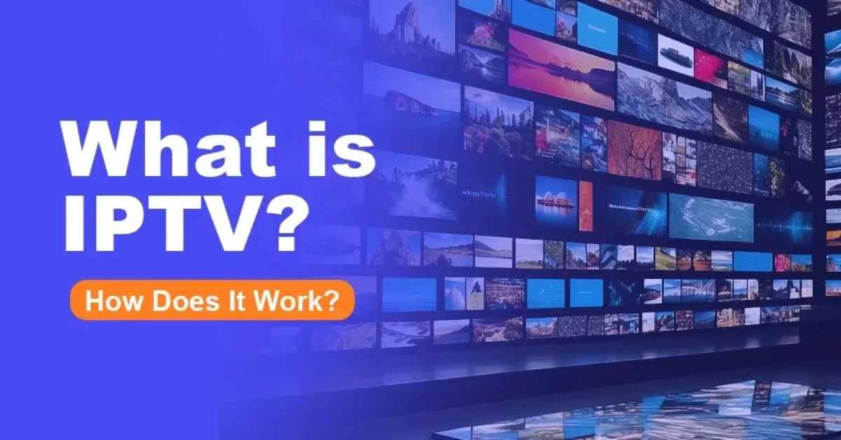 What is IPTV